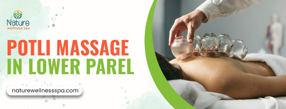 potli massage in lower parel